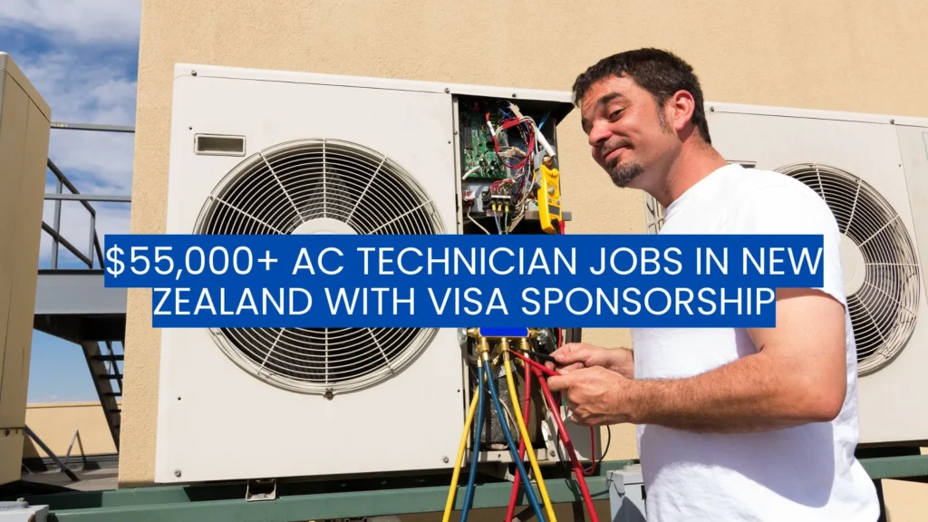 $55,000+ AC Technician Jobs in New Zealand with Visa Sponsorship 2025